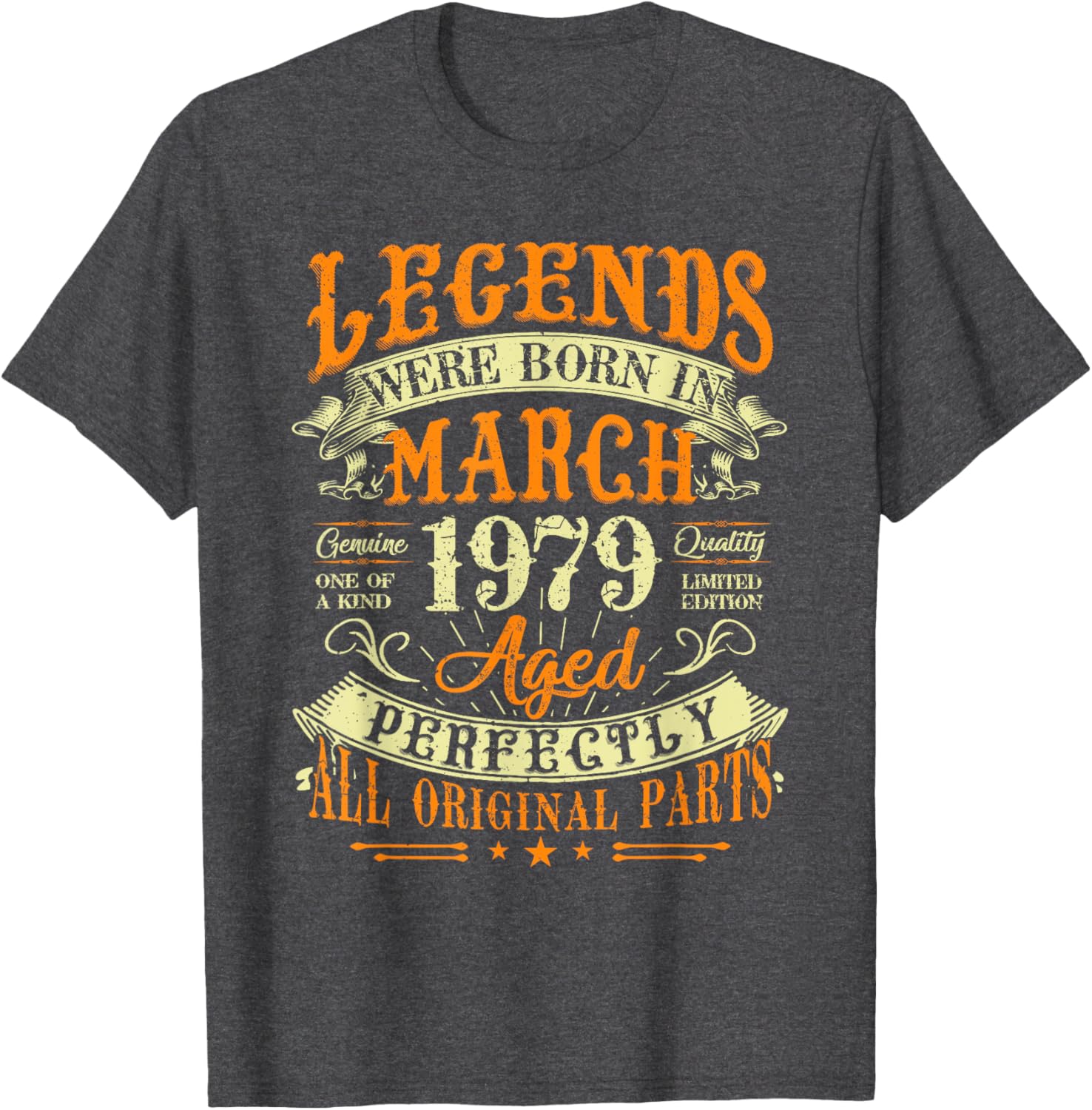 46th Birthday Gift T-Shirt for Legends Born in March 1979 - 18