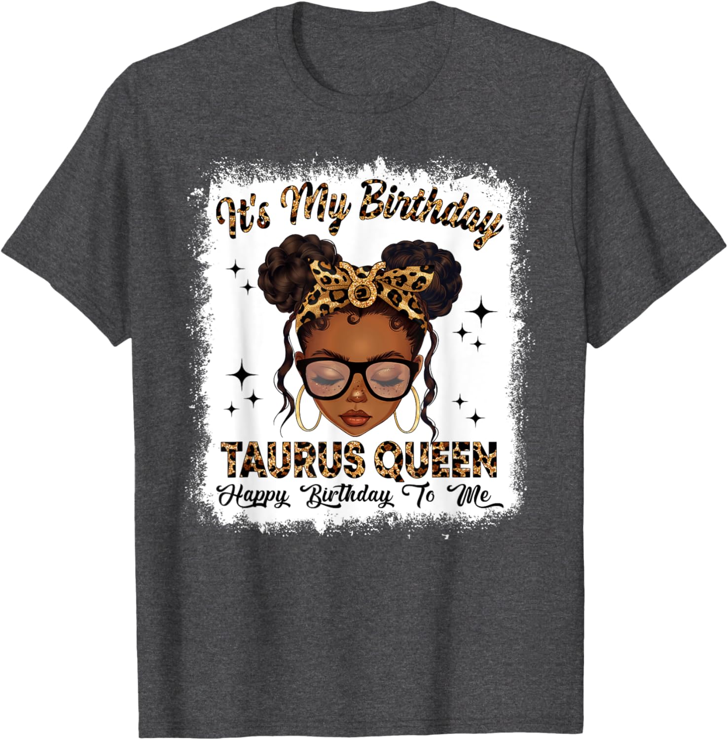 Taurus Queen Messy Bun T-Shirt for Women – Zodiac Birthday Gift - 21