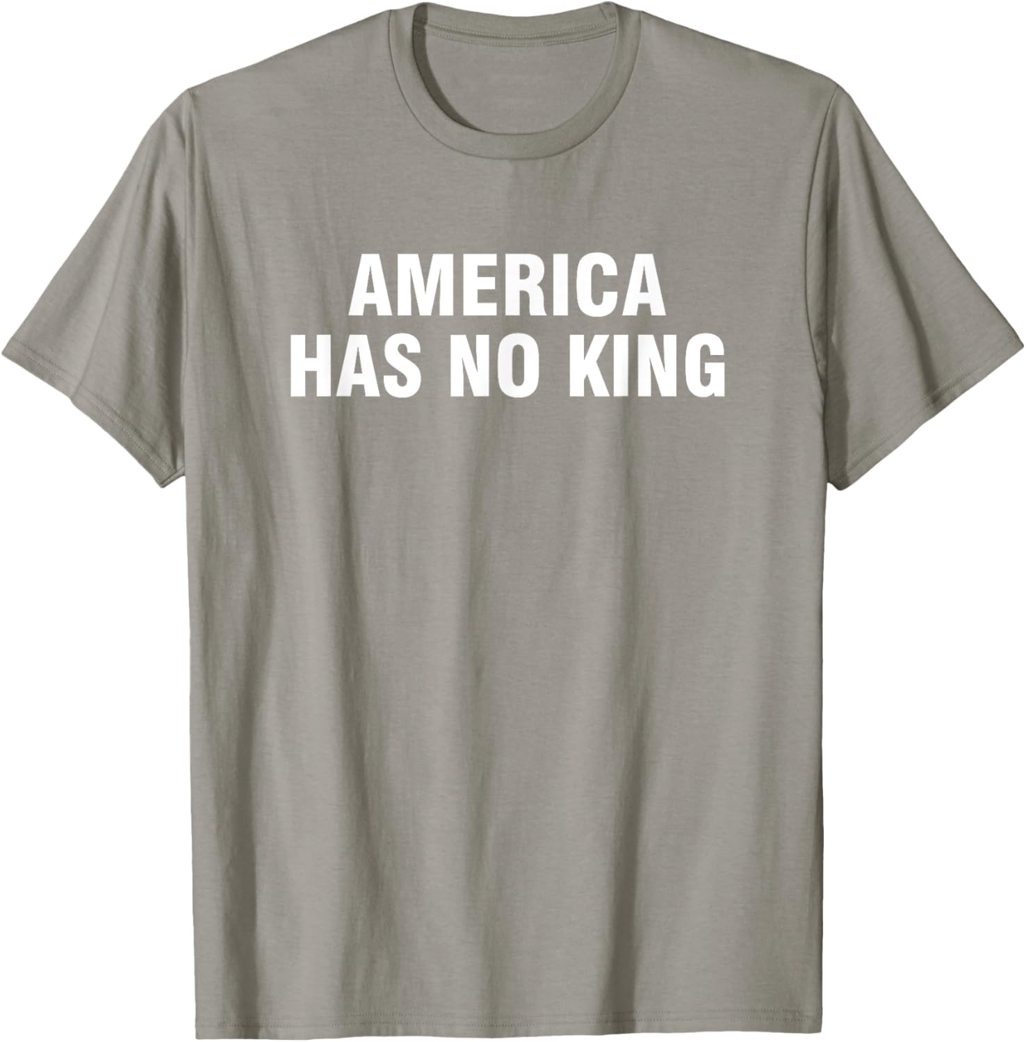 America Has No King T-Shirt - Classic Casual Tee for Patriotic Wear - 18