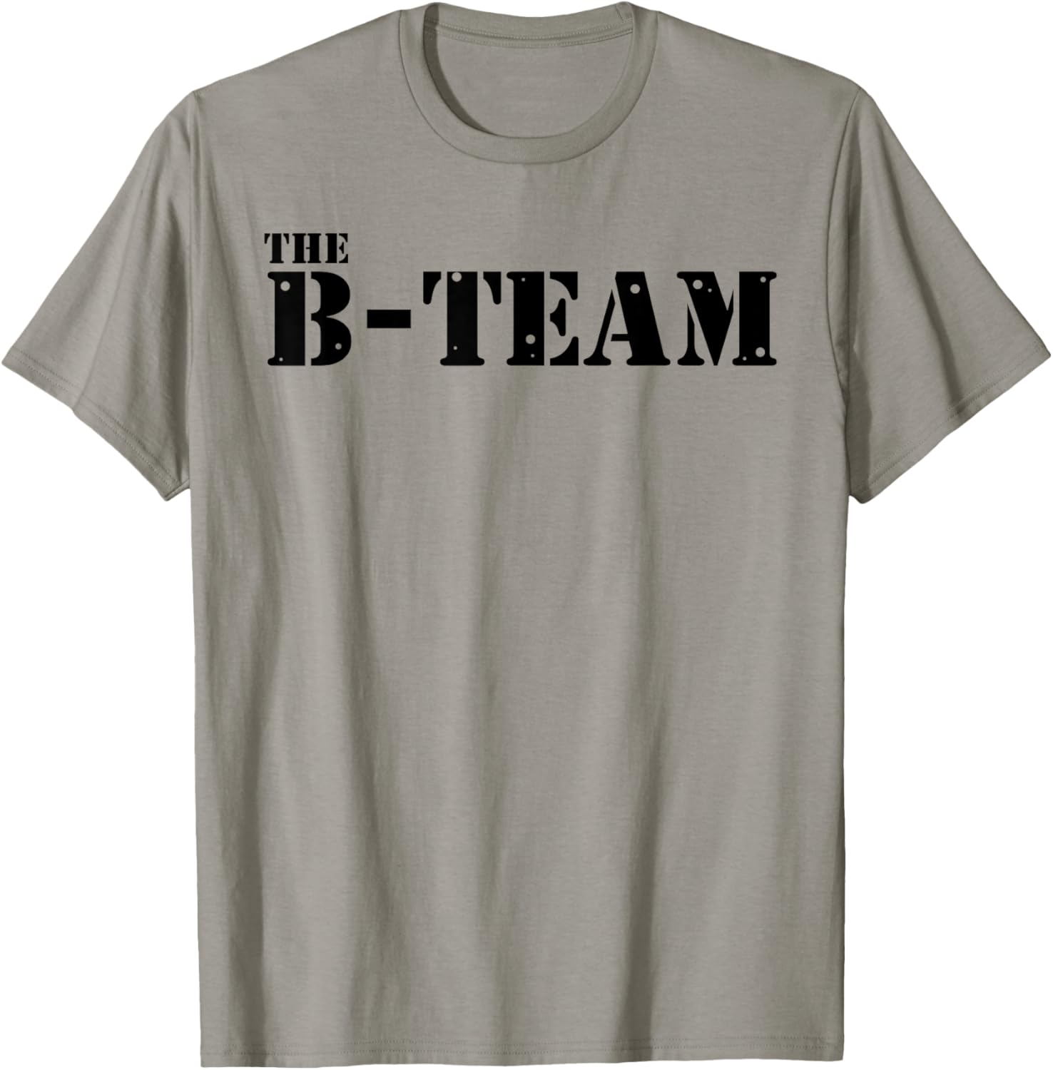 The B Team T-Shirt for Fun and Stylish Outfits - Perfect Casual Wear - 21