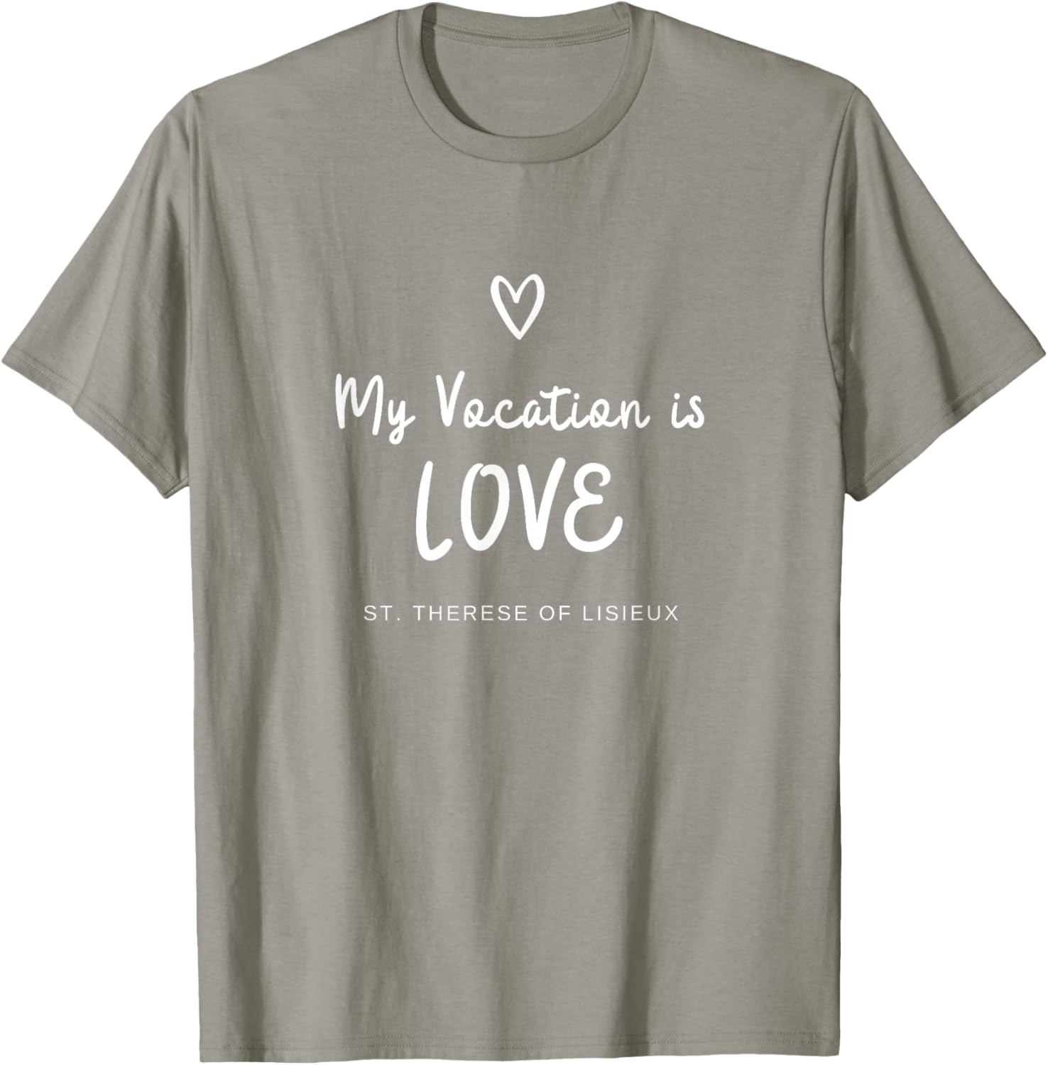 St Therese of Lisieux Love Vocation Catholic T-Shirt for Faithful Wearers - 2