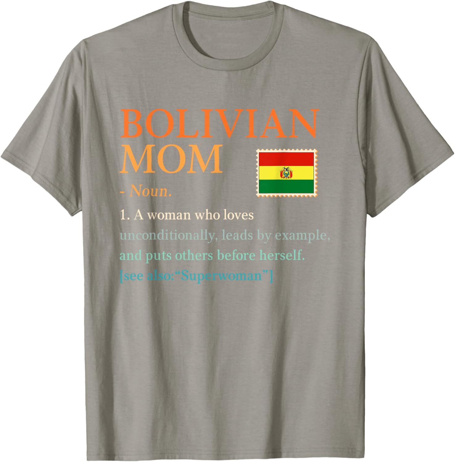 Bolivian Mom Definition T-Shirt with Bolivia Pride Flag for Mother's Day - 14