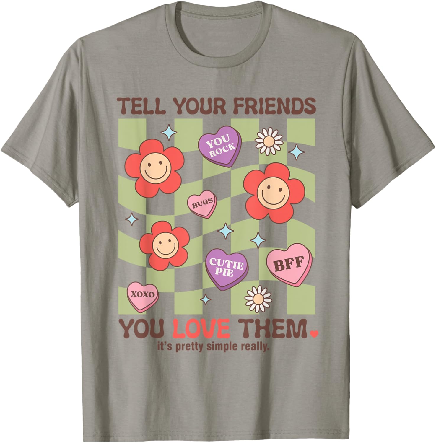 Tell Your Friends You Love Them T-Shirt for Heartfelt Connections - 14