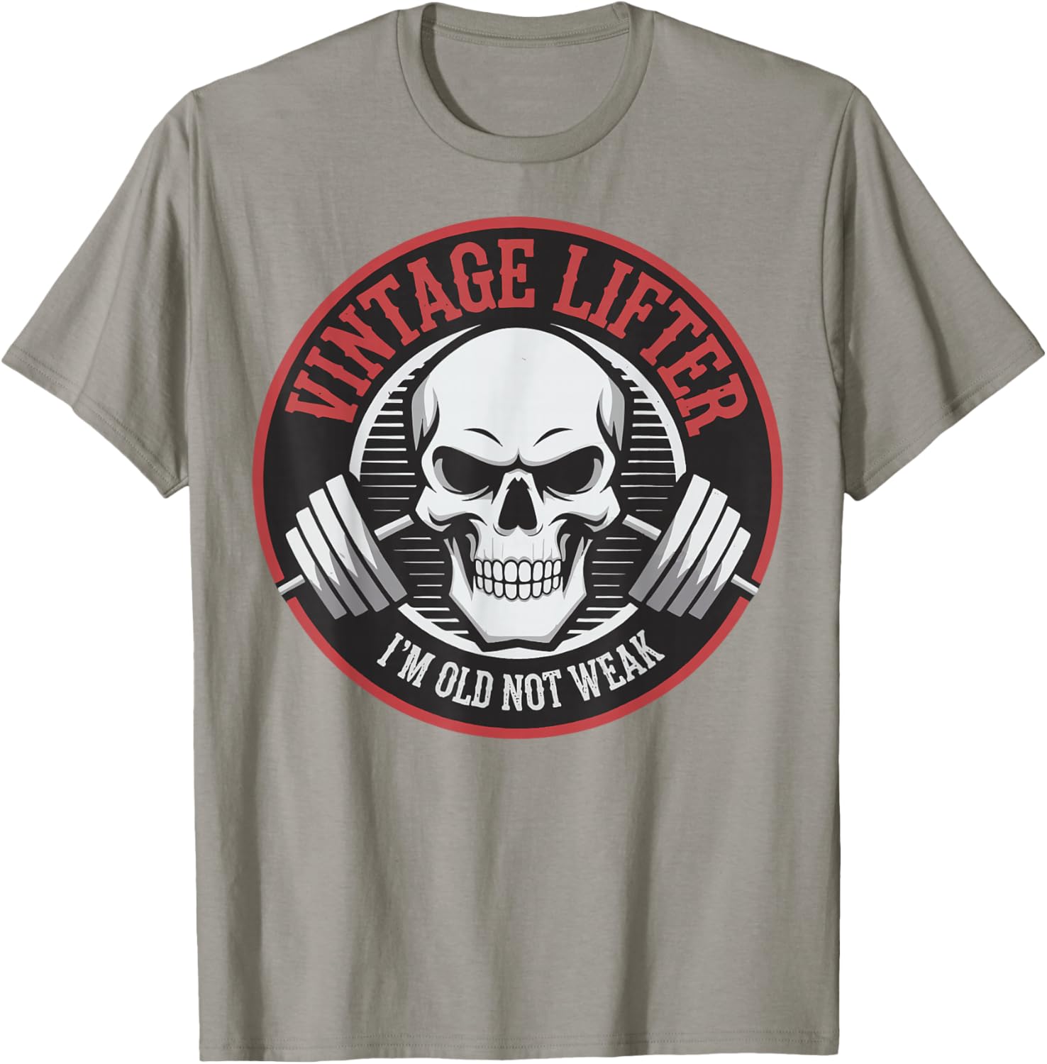 Vintage Lifter I'm Old Not Weak T-Shirt for Fitness Enthusiasts - 25