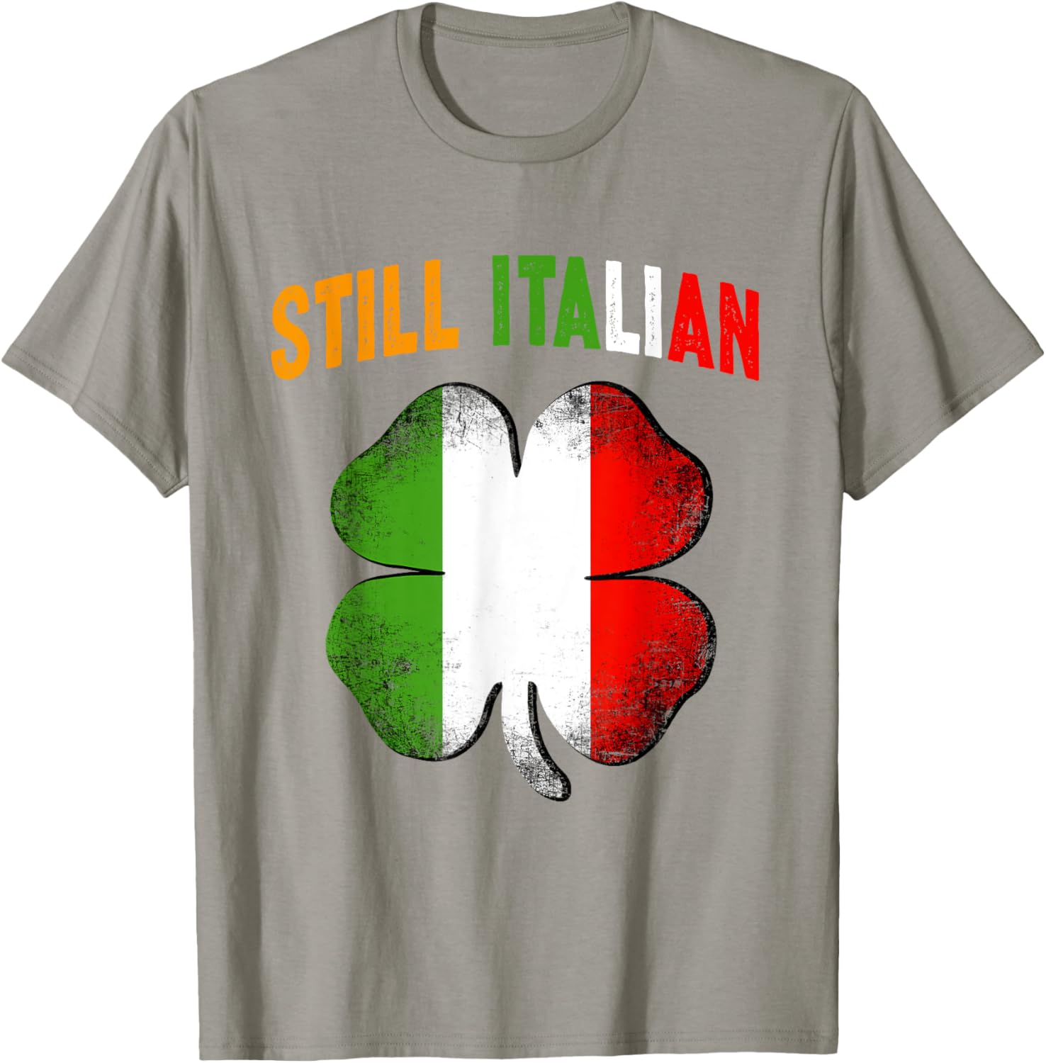 Still Italian Shamrock St Patrick's Day T-Shirt Clover Italy Flag Design - 18