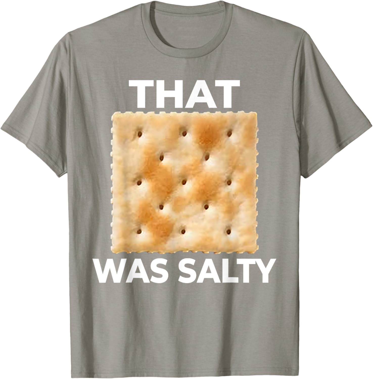 Salty Funny Saltine Soda Cracker T-Shirt for Food Lovers and Fun Gifts - 10