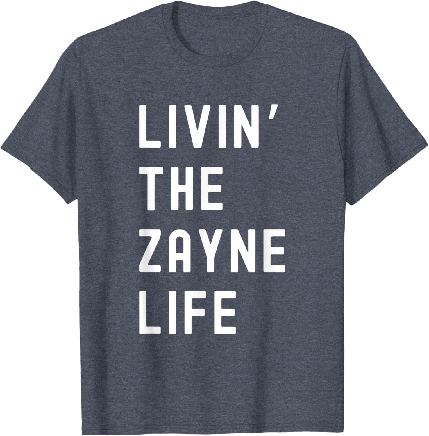 Zayne Life Funny T-Shirt for Trendy Comfort in Clothing and Fashion - 17