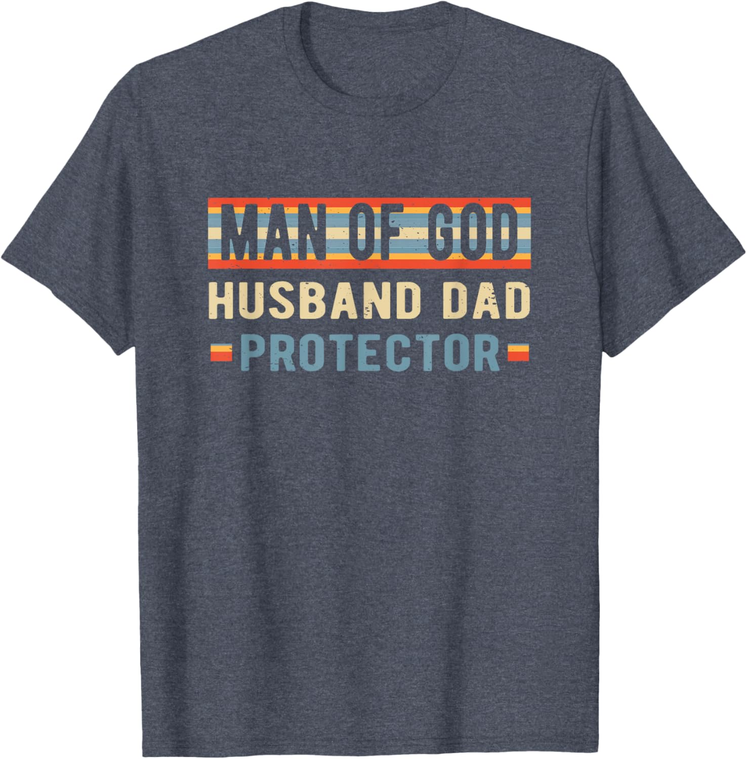 Christian Dad Father's Day T-Shirt for Protector, Husband, and Dad - 3