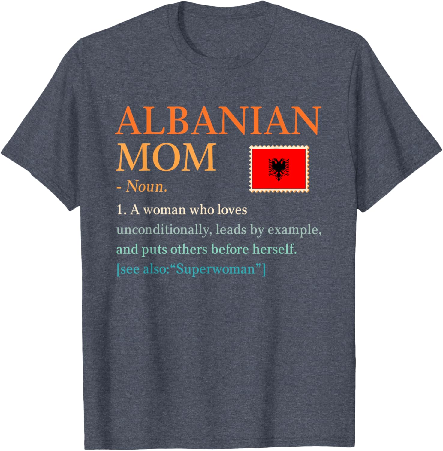 Funny Albanian Mom Pride T-Shirt for Mother's Day Gift - 14