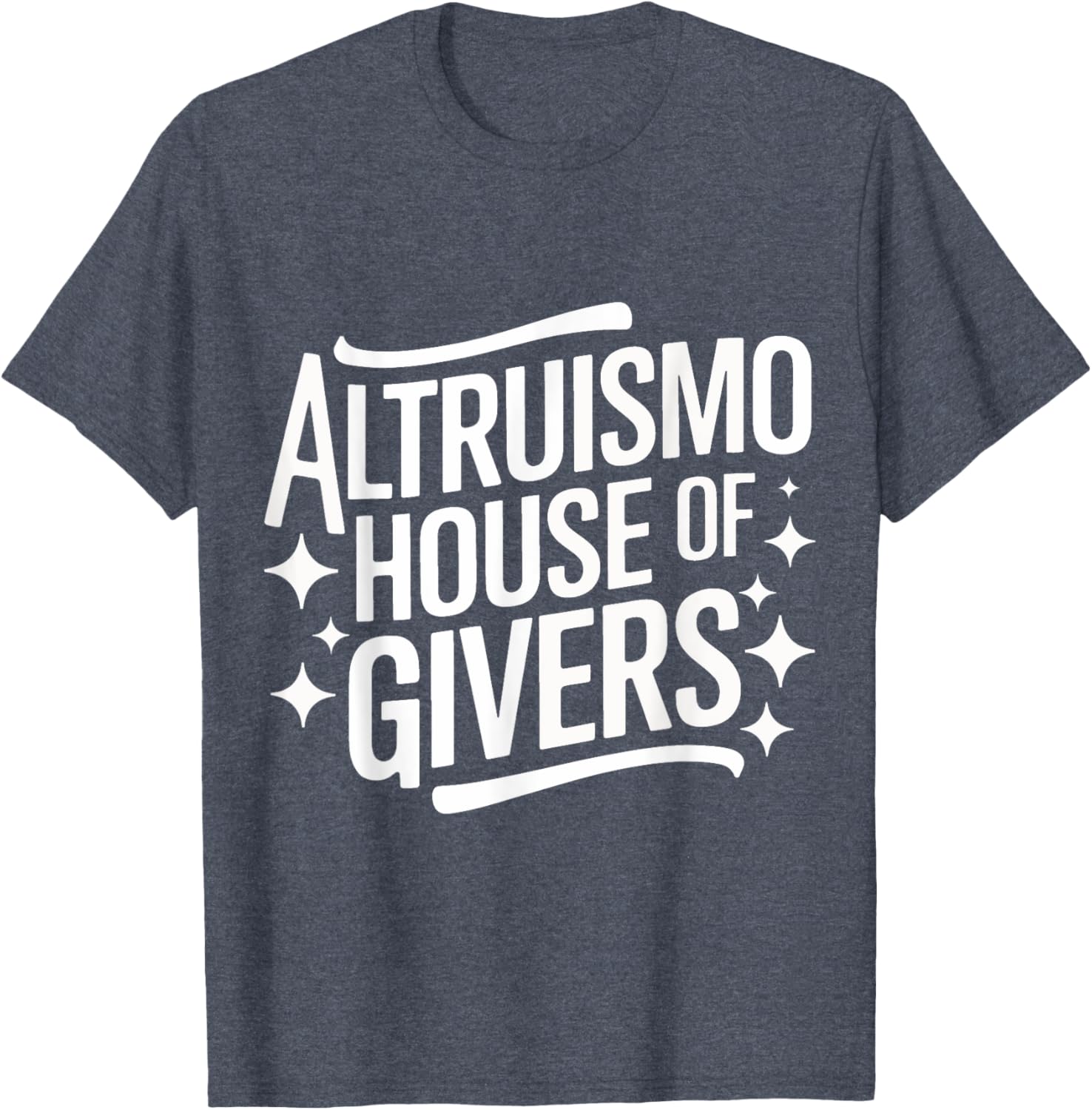 Altruismo House of Givers T-Shirt for Everyday Comfort and Style - 17