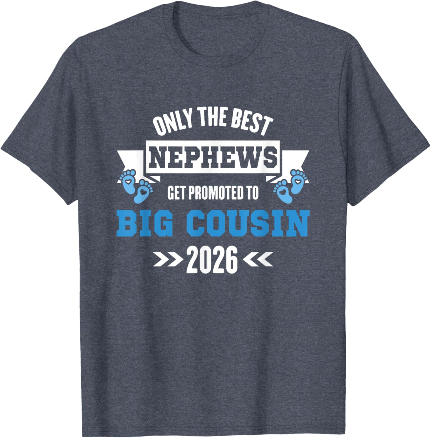 Best Nephew Big Cousin T-Shirt Est 2026 Perfect Gift for Family - 21
