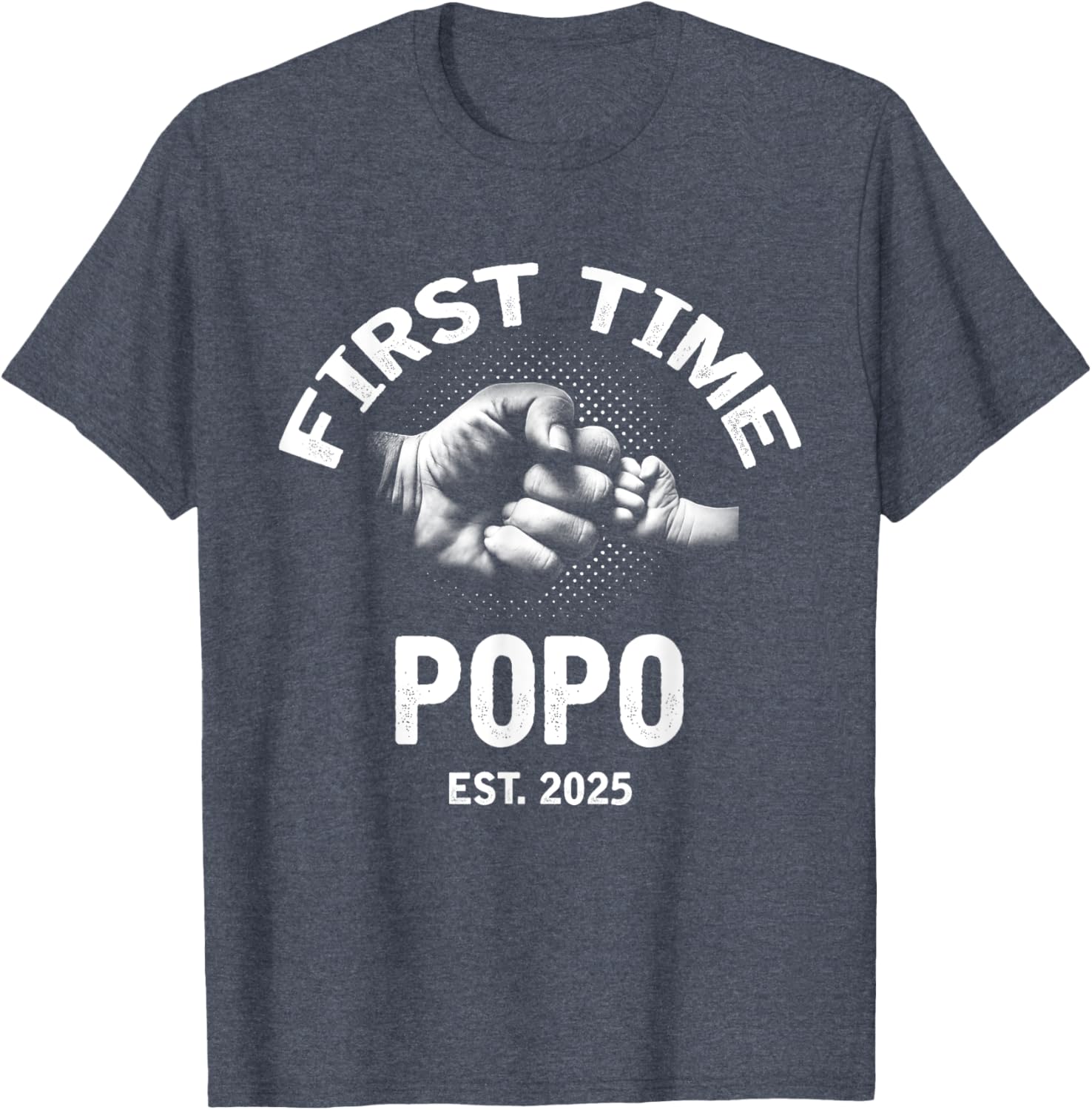 First Time Popo 2025 Father's Day Vintage T-Shirt for Dads - 25