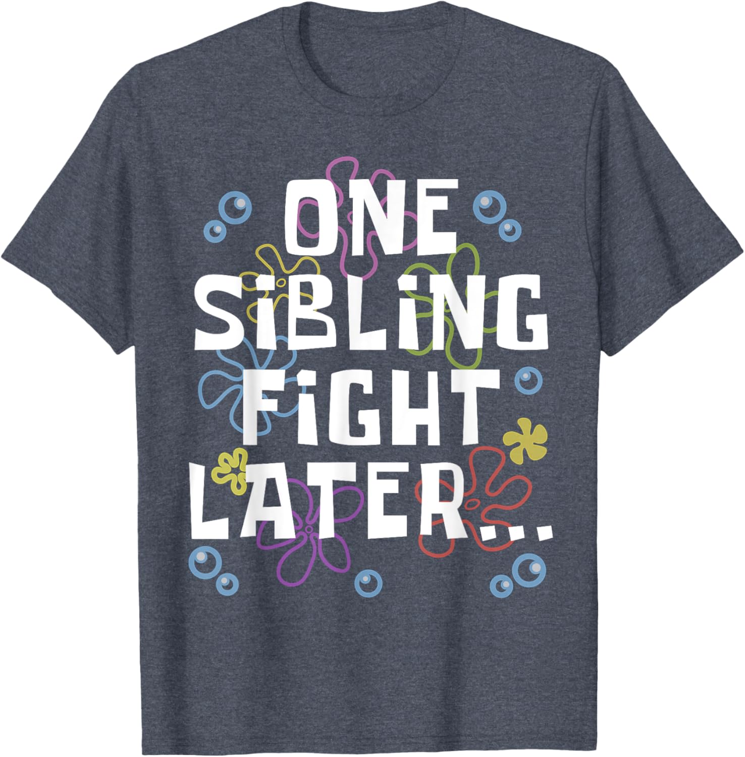 Siblings Matching Brother Sister T-Shirt One Sibling Fight Later Design - 7