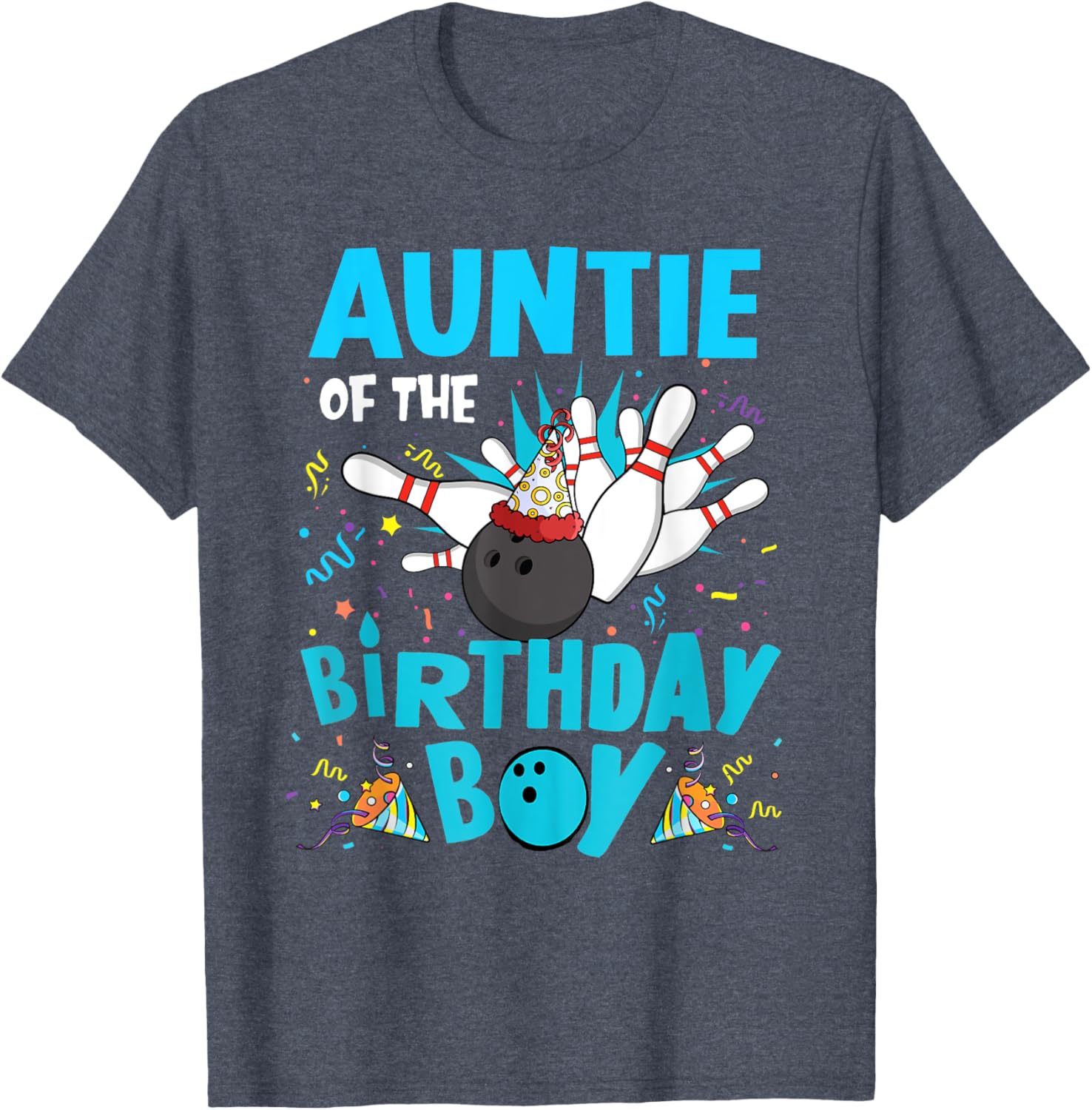 Auntie of the Birthday Boy Bowling T-Shirt for Family Fun Matching Outfits - 23