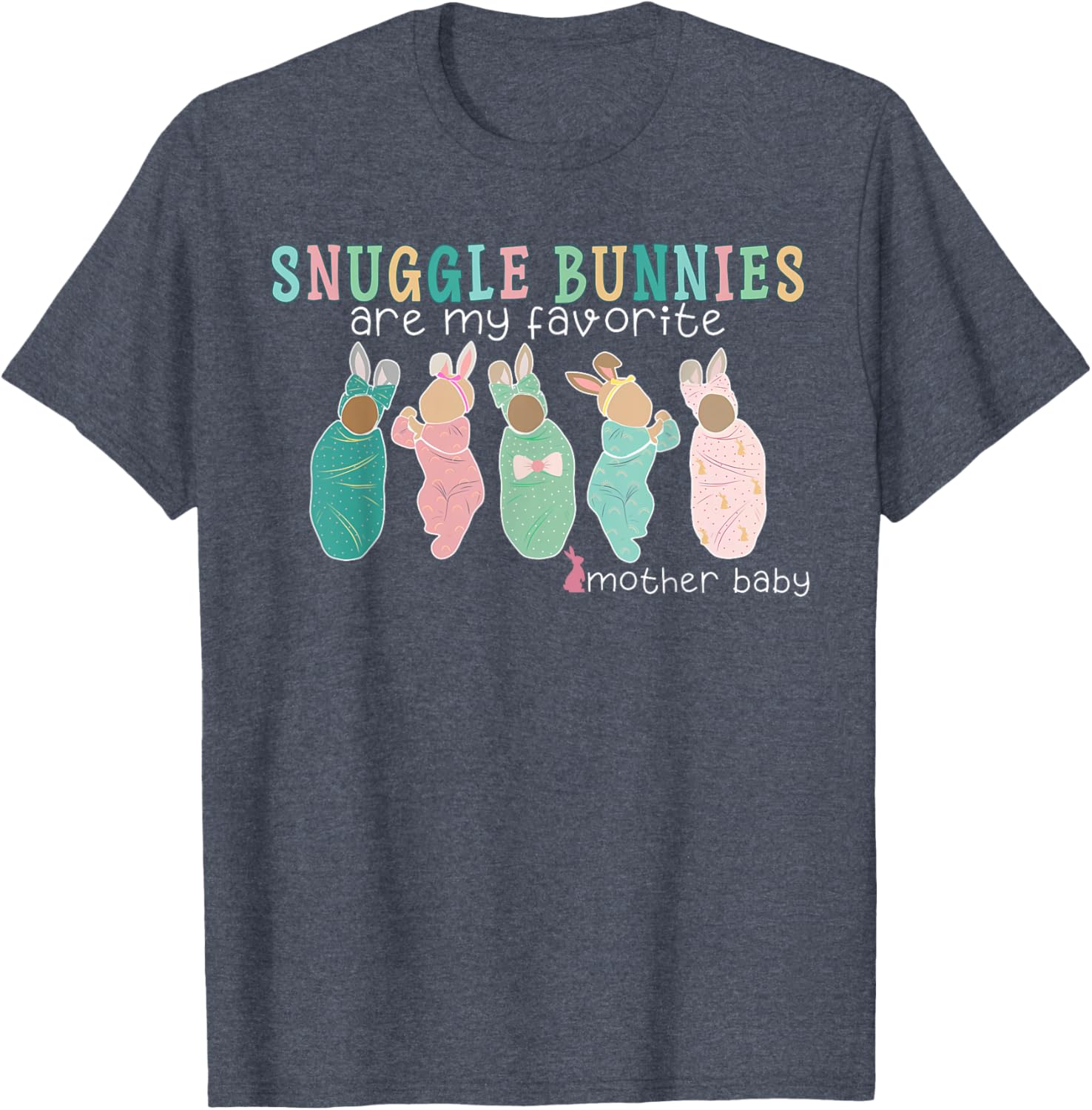 Snuggle Bunnies Mother Baby Nurse Easter T-Shirt for Celebratory Comfort - 11