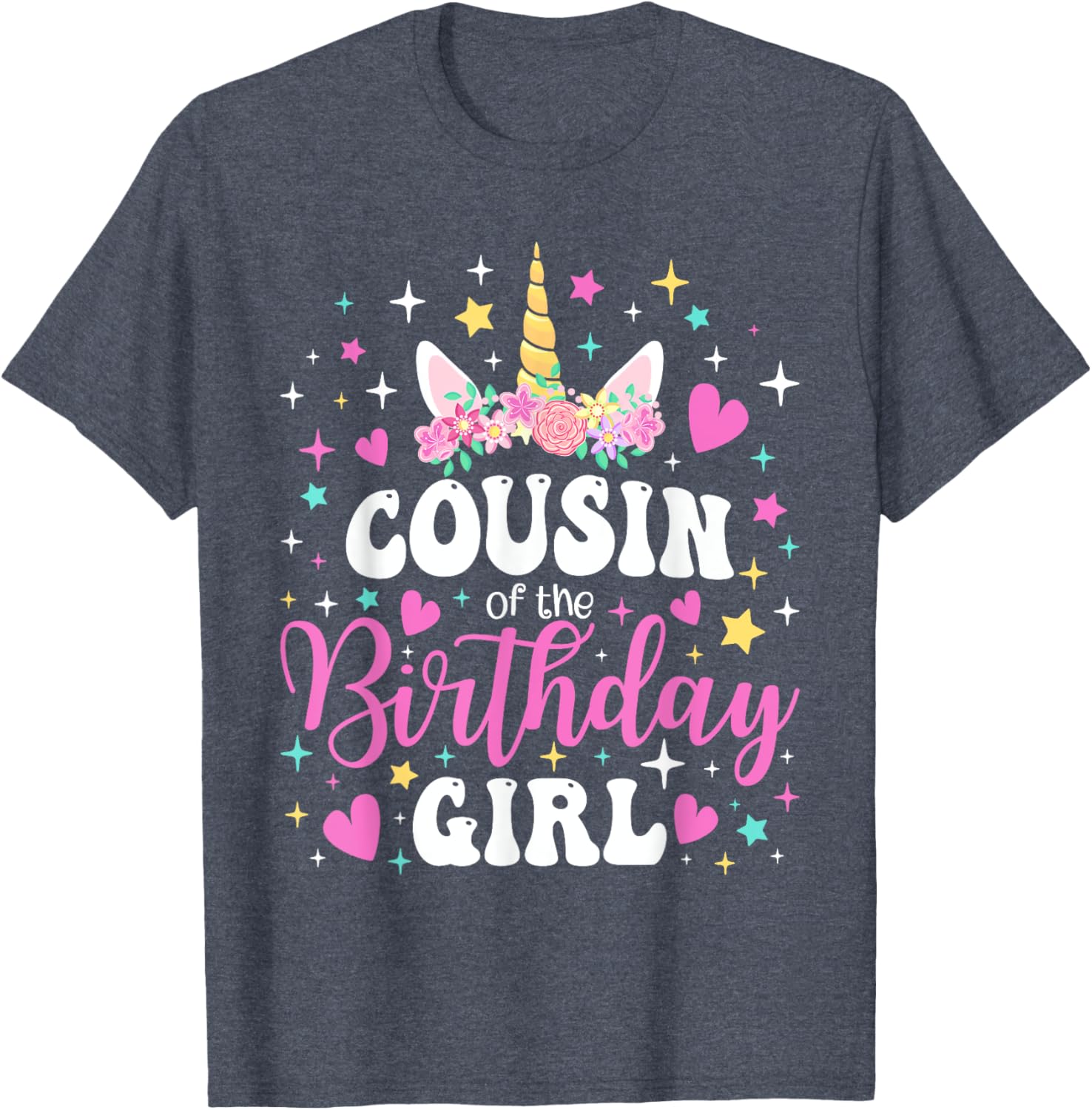 Unicorn Cousin of the Birthday Girl Matching Family T-Shirt Fun Gift - 15