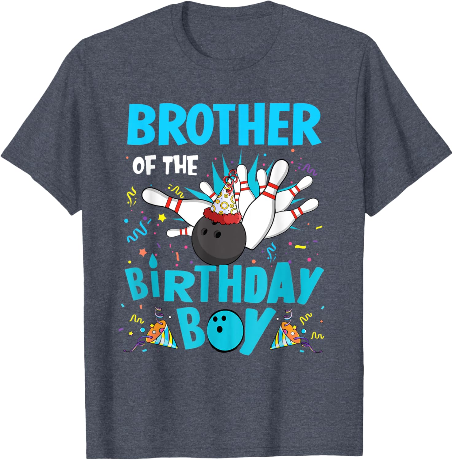 Brother Of The Birthday Boy Bowling Family Matching T-Shirt for Fun Celebrations - 26