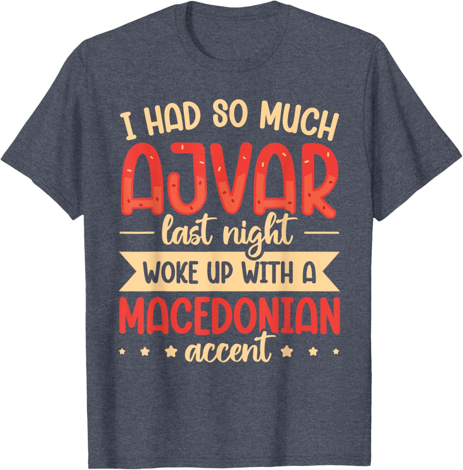 Ajvar Love Quote T-Shirt for Enthusiasts - Perfect Gift for Fans - 5