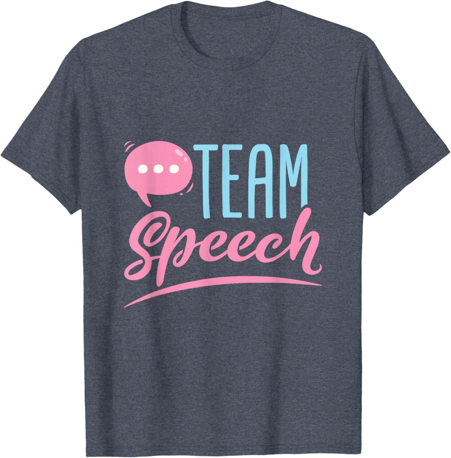 Team Speech SLP Squad T-Shirt for Speech Language Pathologists - 1