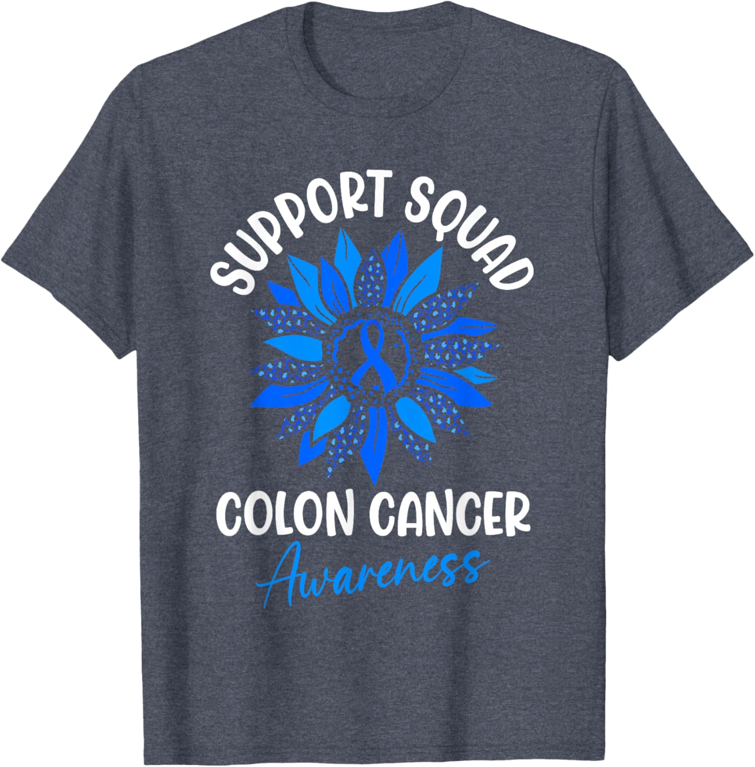 Colorectal Cancer Awareness Blue Ribbon Sunflower T-Shirt for Supporters - 24