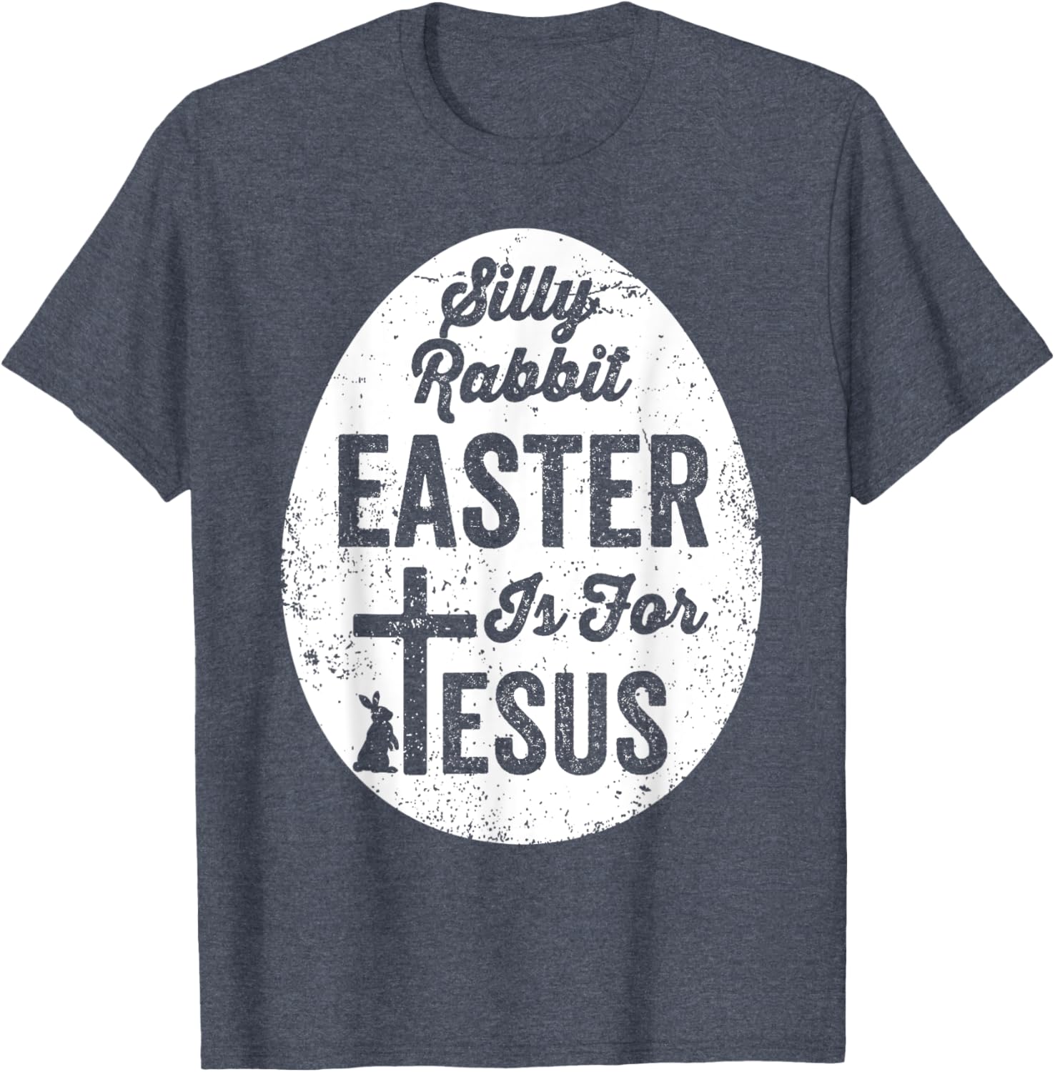 Silly Rabbit Easter is for Jesus Christian T-Shirt for Fun Celebrations - 15