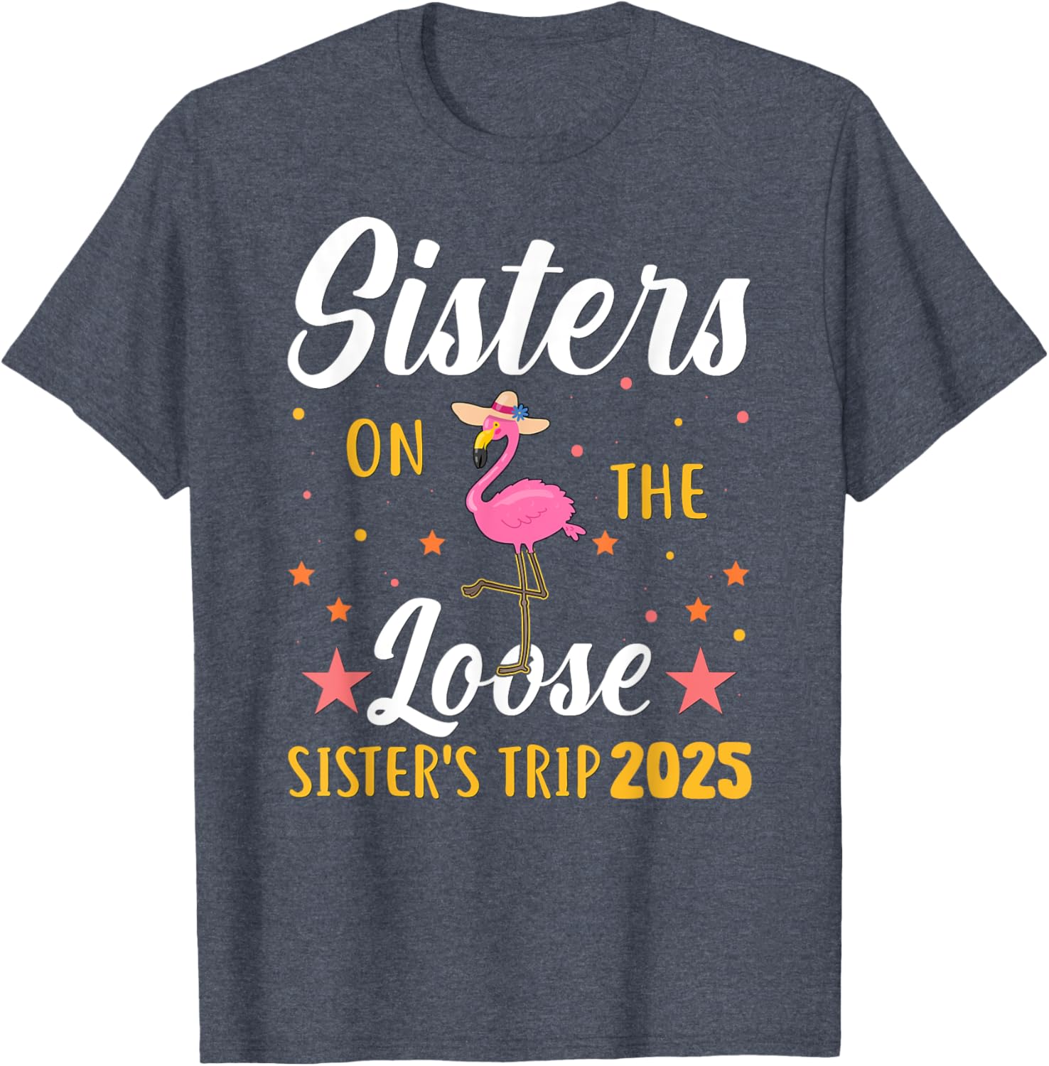 Sister's Weekend Adventure T-Shirt for Fun Sister's Trip 2025 - 15