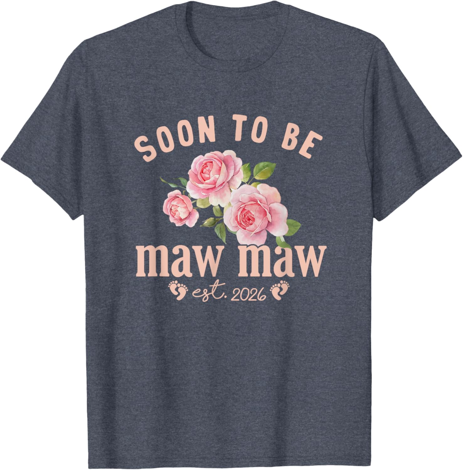 Soon to be Grandma Est 2026 Maw Maw Pregnancy Announcement T-Shirt - 3