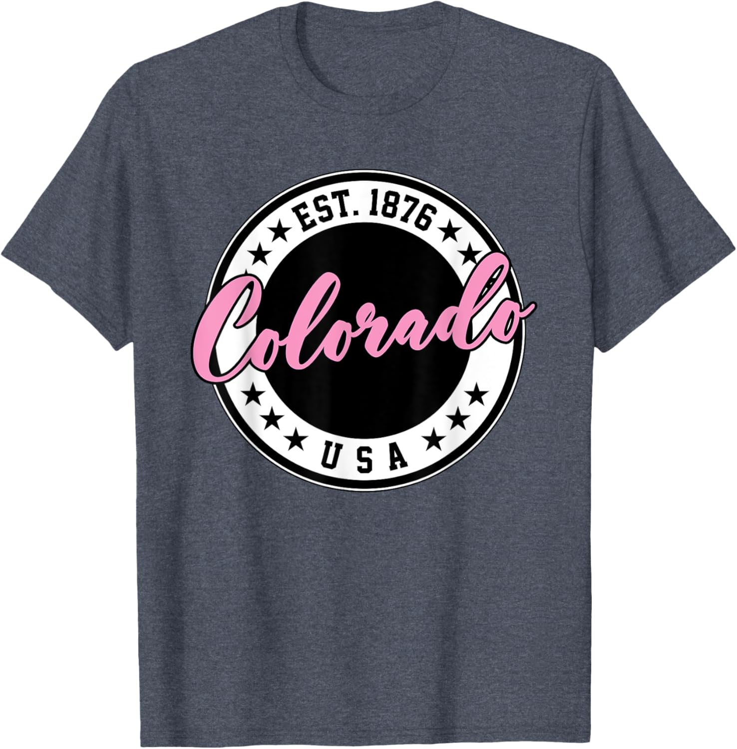 Colorado USA Script Circle Pink Text T-Shirt for Stylish Comfort - 19