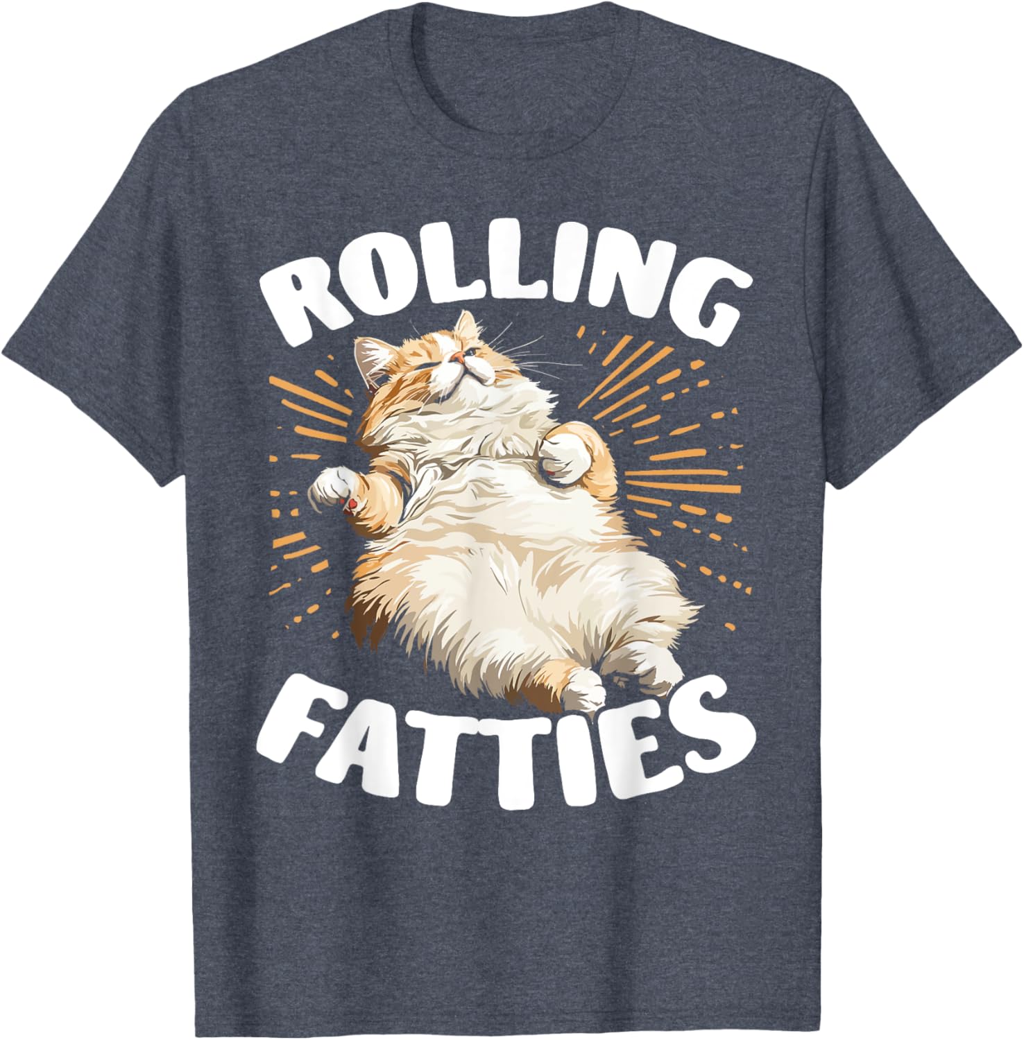 Cute Cat Rolling Fatties T-Shirt for Men and Women Cat Lovers - 6