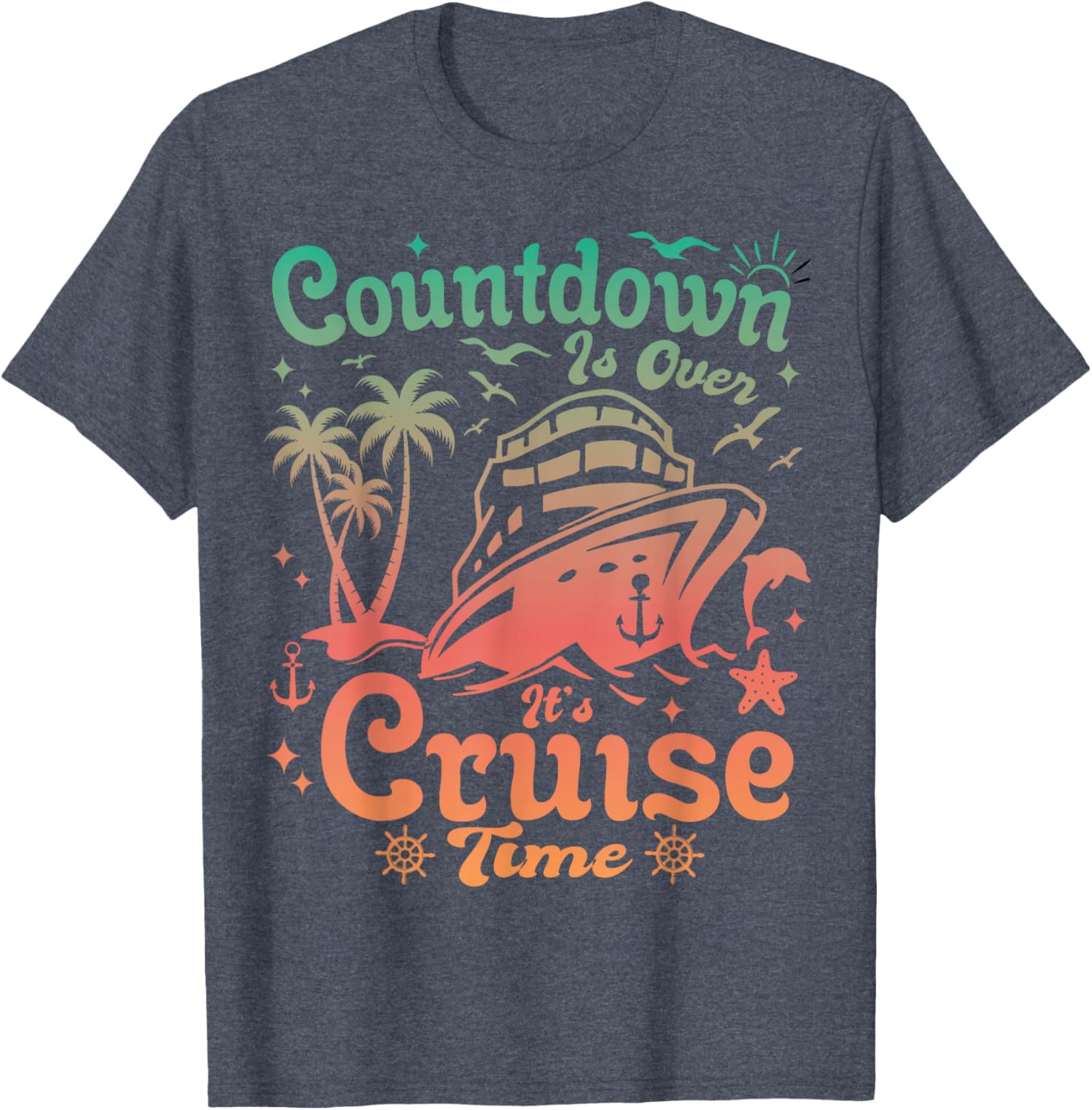 Countdown Is Over It's Cruise Time Family Vacation T-Shirt for Fun Trips - 5