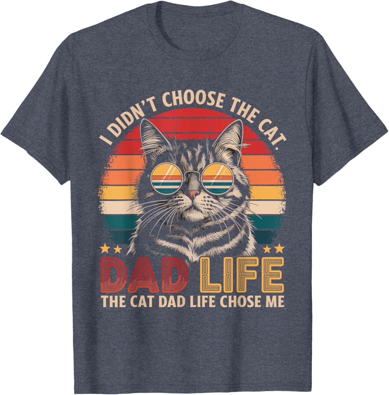 Cat Dad Life T-Shirt Funny Cat Lover Gift for Father's Day and Birthdays - 11