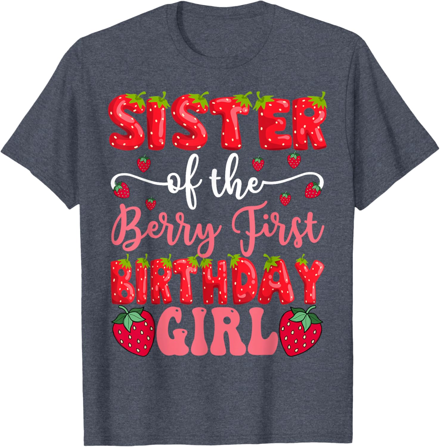 Sister of the Berry First Birthday Girl Strawberry T-Shirt for Kids - 8