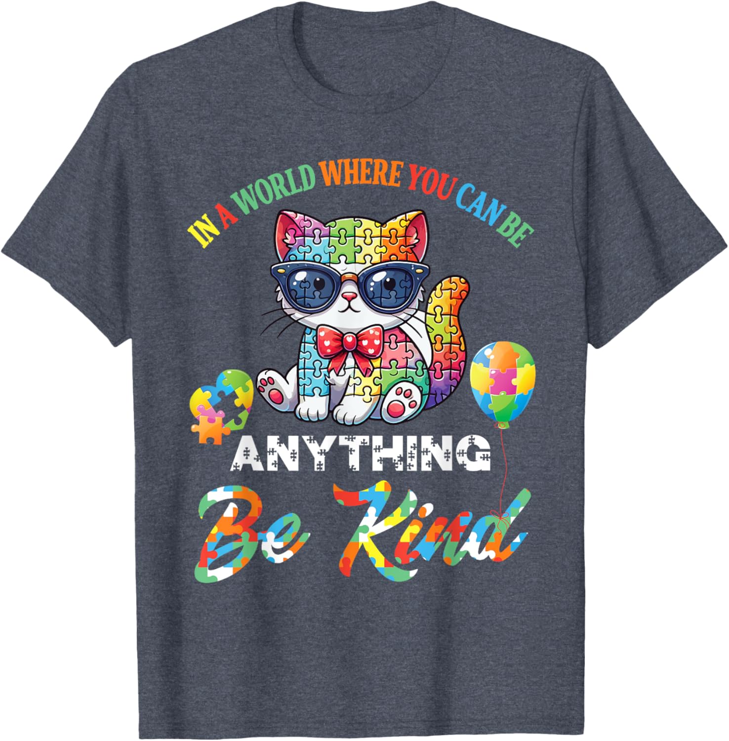 Be Kind Cat Puzzle Pieces T-Shirt for Men, Women, and Kids - 4