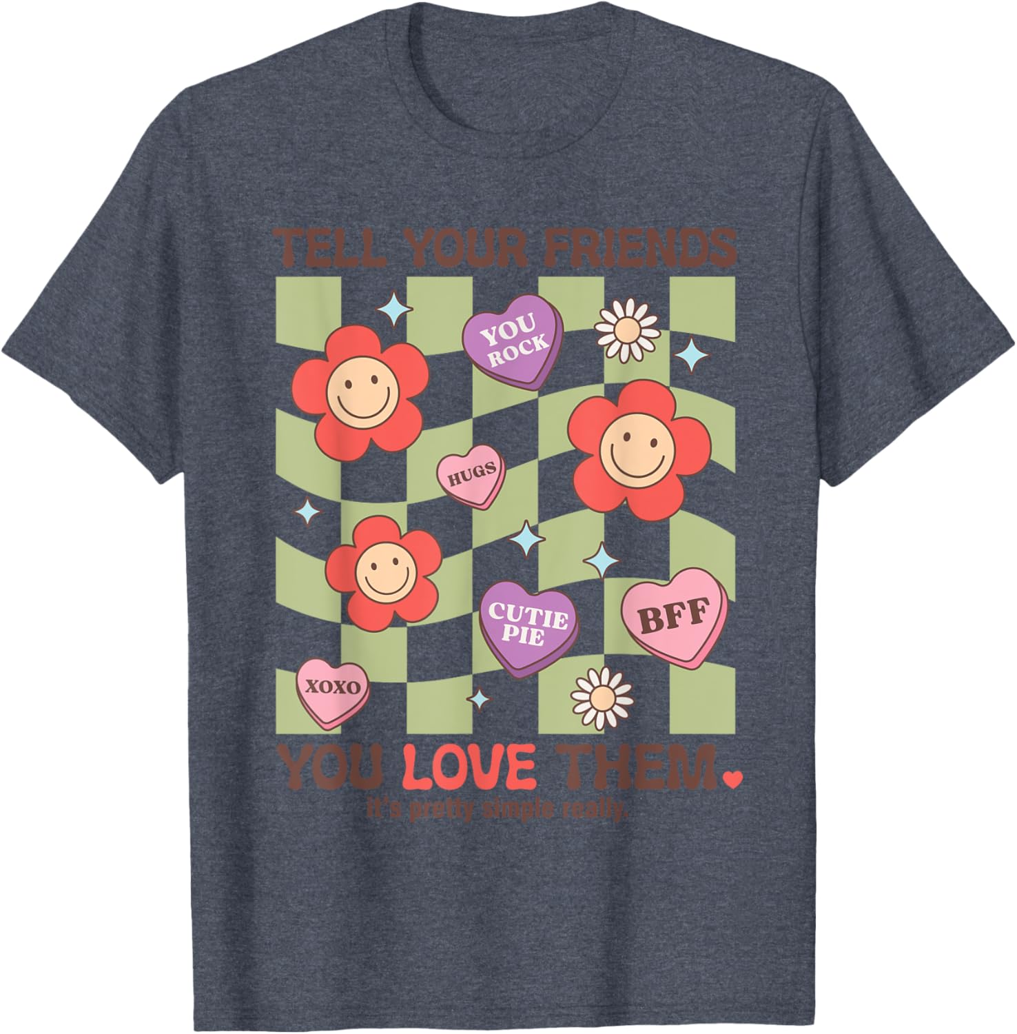 Tell Your Friends You Love Them T-Shirt for Heartfelt Connections - 15