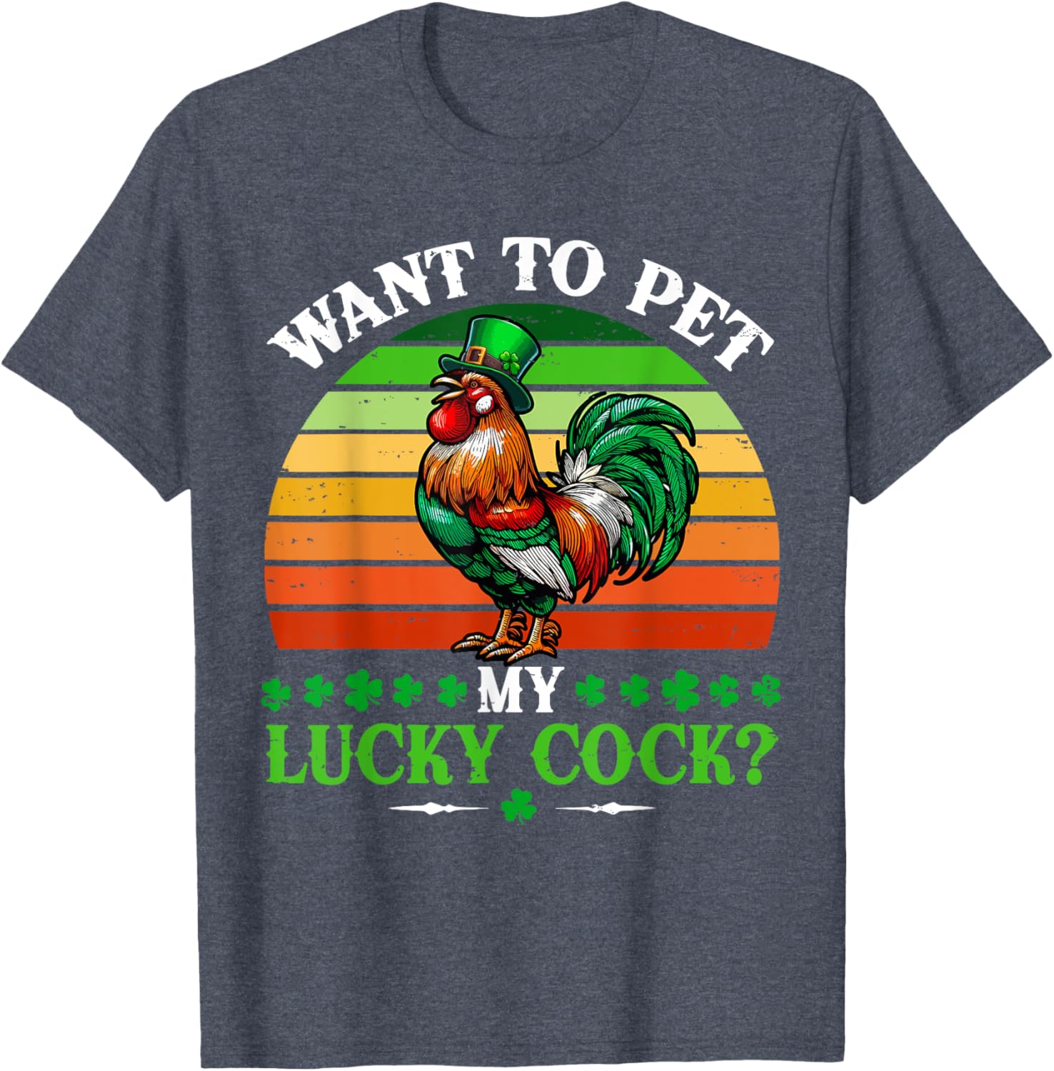 Vintage Sarcastic St. Patrick's Day Rooster T-Shirt for Fun Lovers - 13