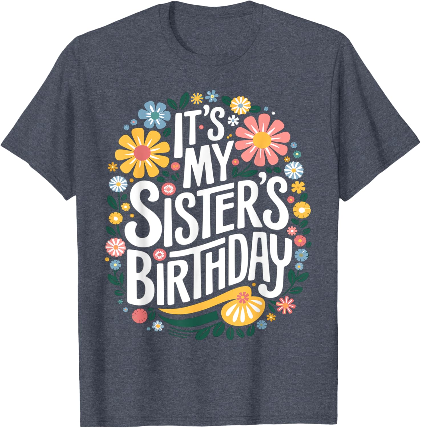 Colorful Floral T-Shirt for Sisters Birthday - Women and Kids Design - 14