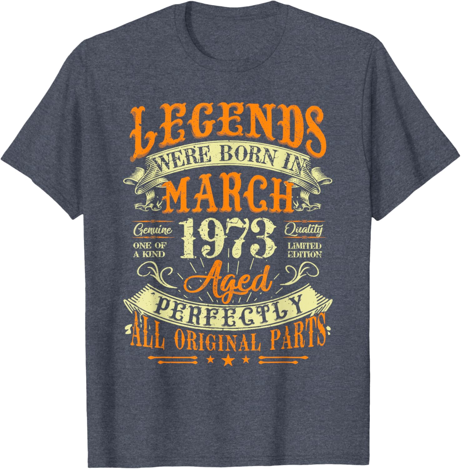 52nd Birthday Gift T-Shirt for Legends Born in March 1973 - 11