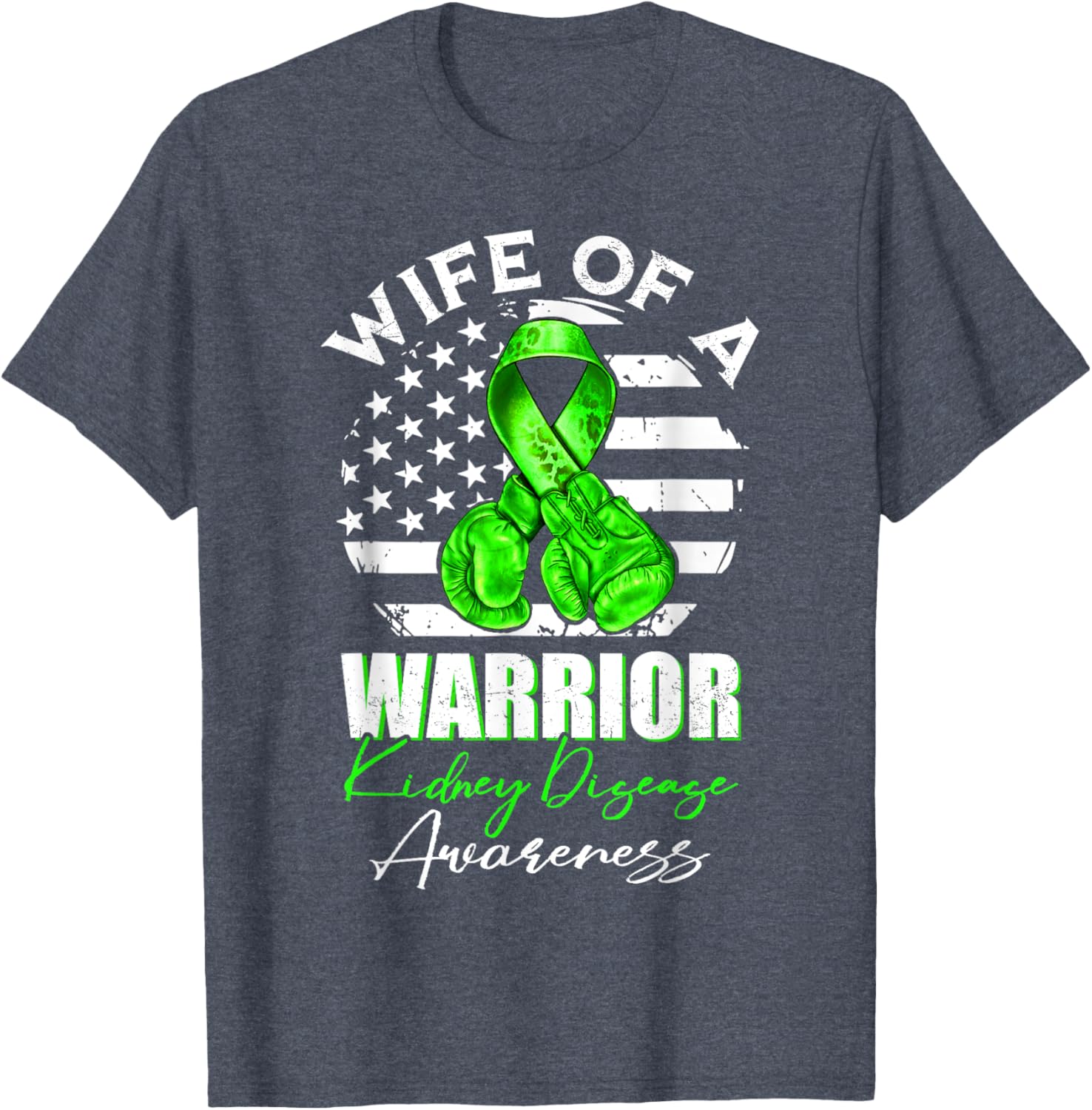 Wife of a Warrior Kidney Disease Awareness T-Shirt for Supportive Spouses - 17