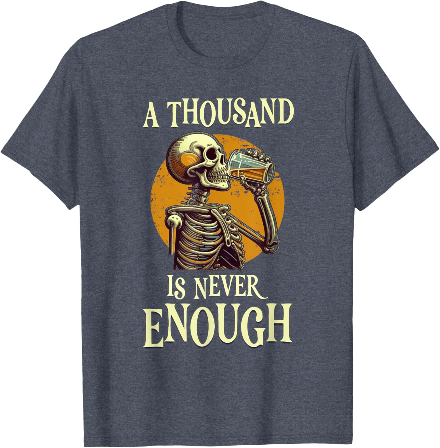 A Thousand Is Never Enough Skeleton Sobriety AA Recovery T-Shirt - 2