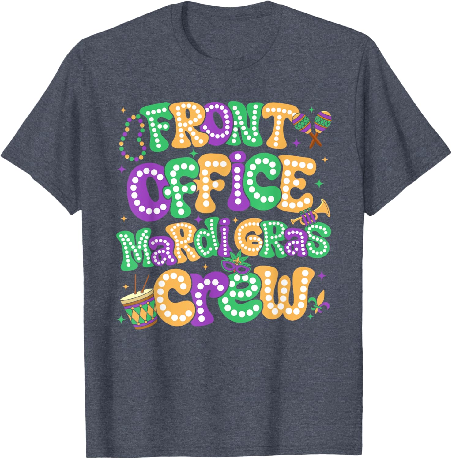 Celebrate Mardi Gras with Front Office Crew Staff Carnival T-Shirt - 6