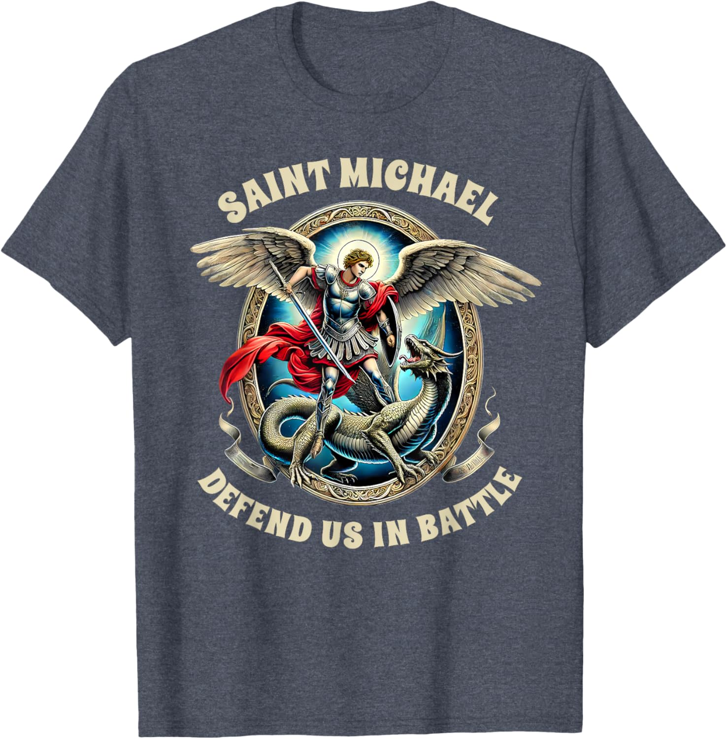 St. Michael Catholic Faith T-Shirt Pray For Us Defend Us In Battle - 15