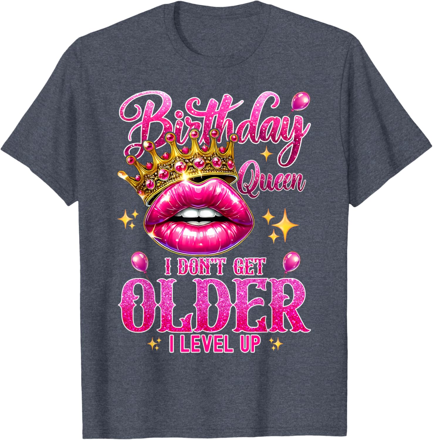 Birthday Queen Level Up Lip Balloon T-Shirt for Fun Celebrations - 17