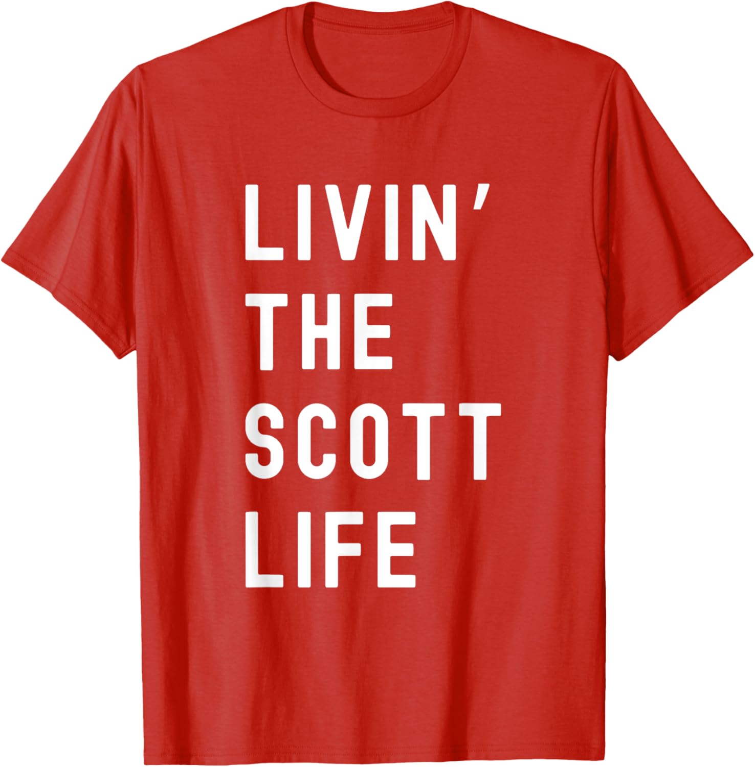 Scott Living The Scott Life Fun T-Shirt for Casual Wear and Gifts - 8