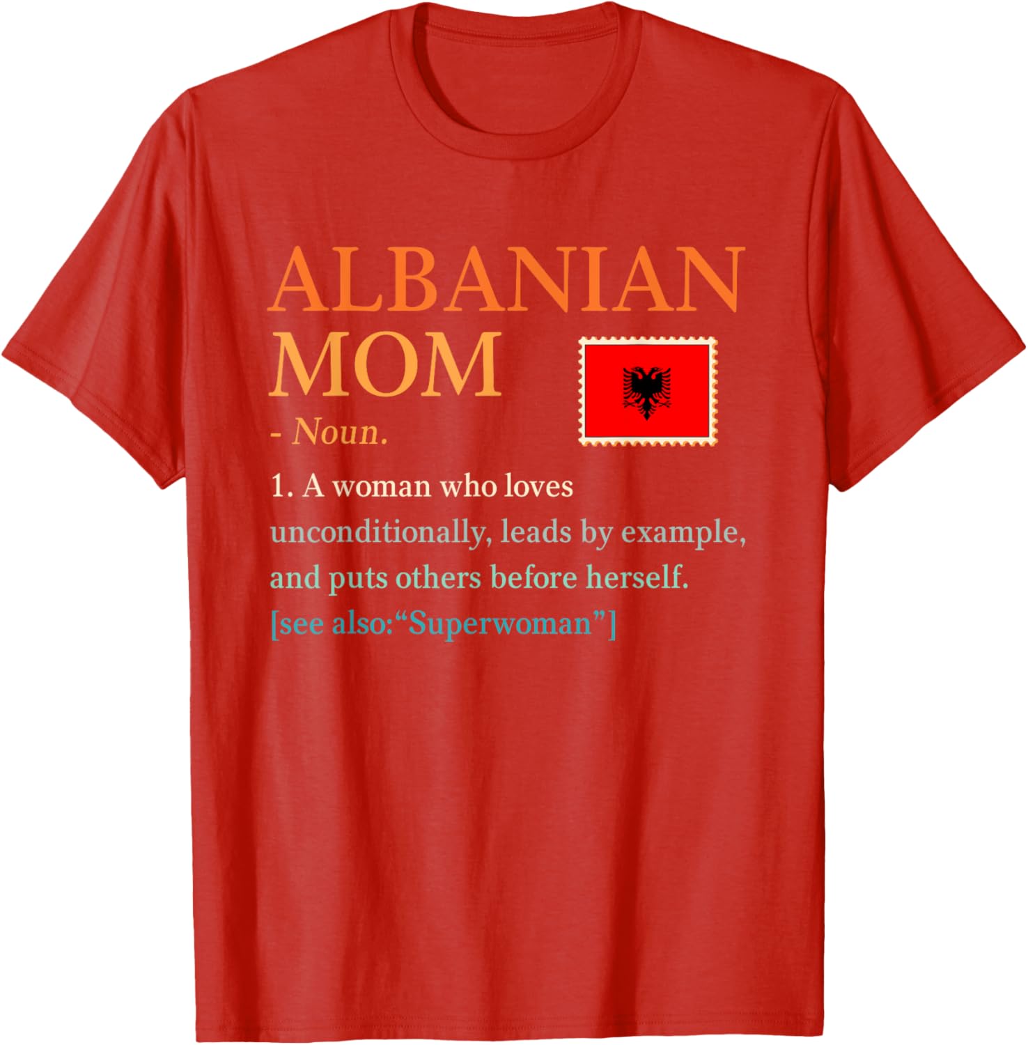 Funny Albanian Mom Pride T-Shirt for Mother's Day Gift - 16