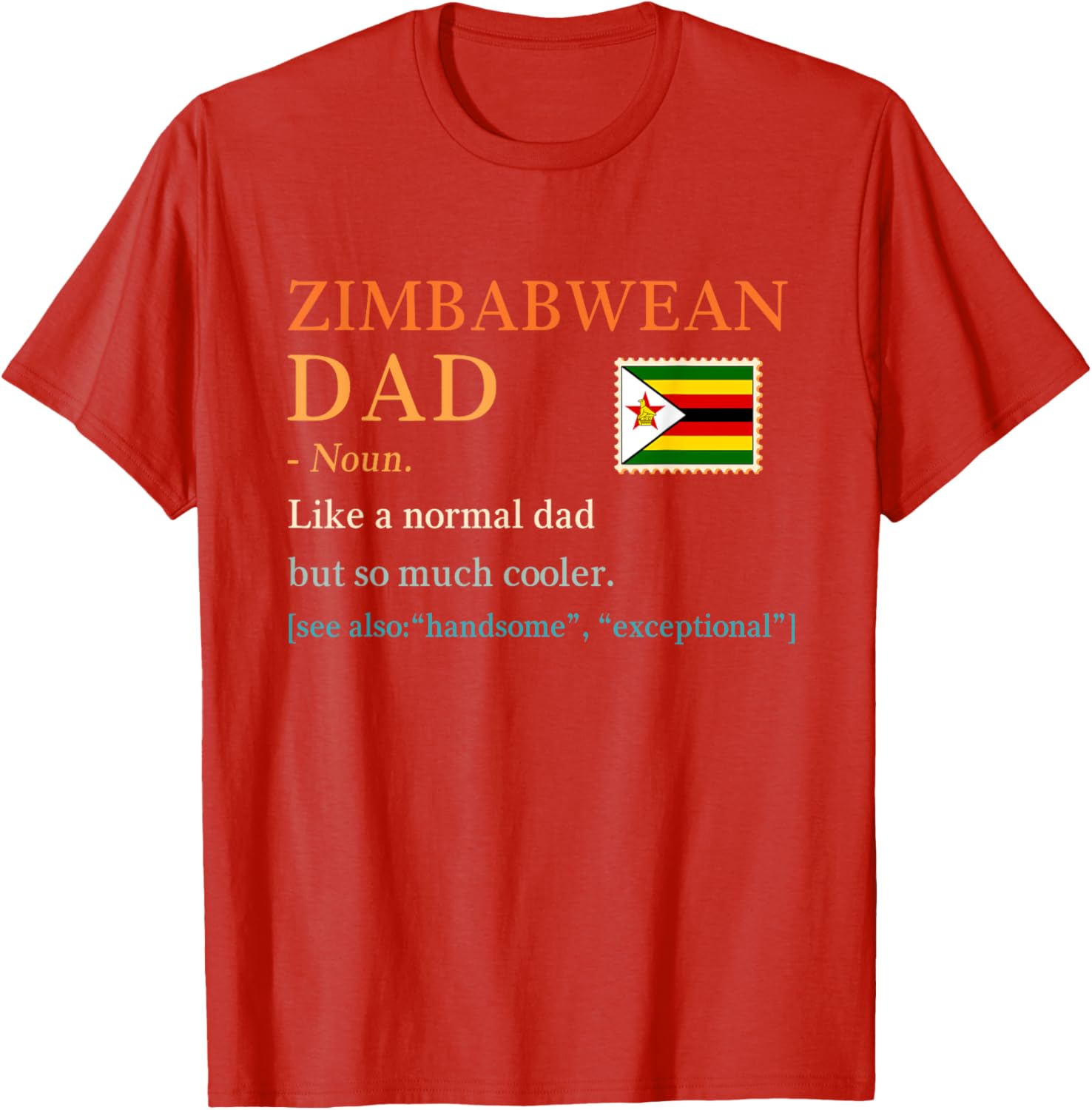 Zimbabwean Dad Definition T-Shirt with Flag for Father's Day Gift - 3