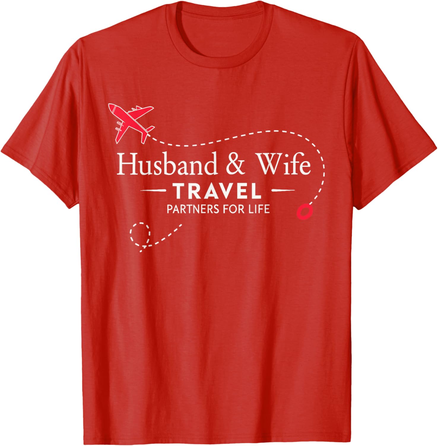 Couple Travel Partners for Life T-Shirt for Loving Husbands and Wives - 12