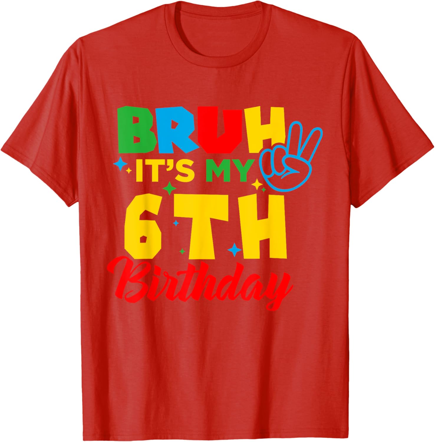 Bruh I'm 6 Gamer Bro T-Shirt for Fun 6th Birthday Celebration - 15
