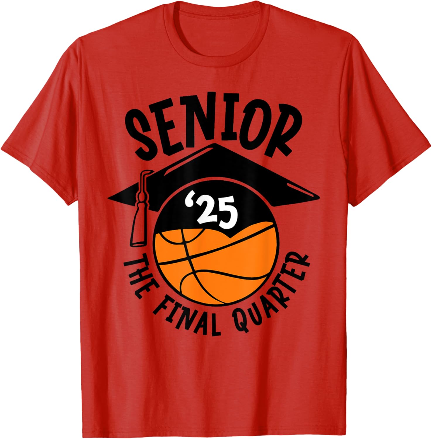 Senior 25 Final Quarter Class of 2025 Basketball T-Shirt for Fans - 5