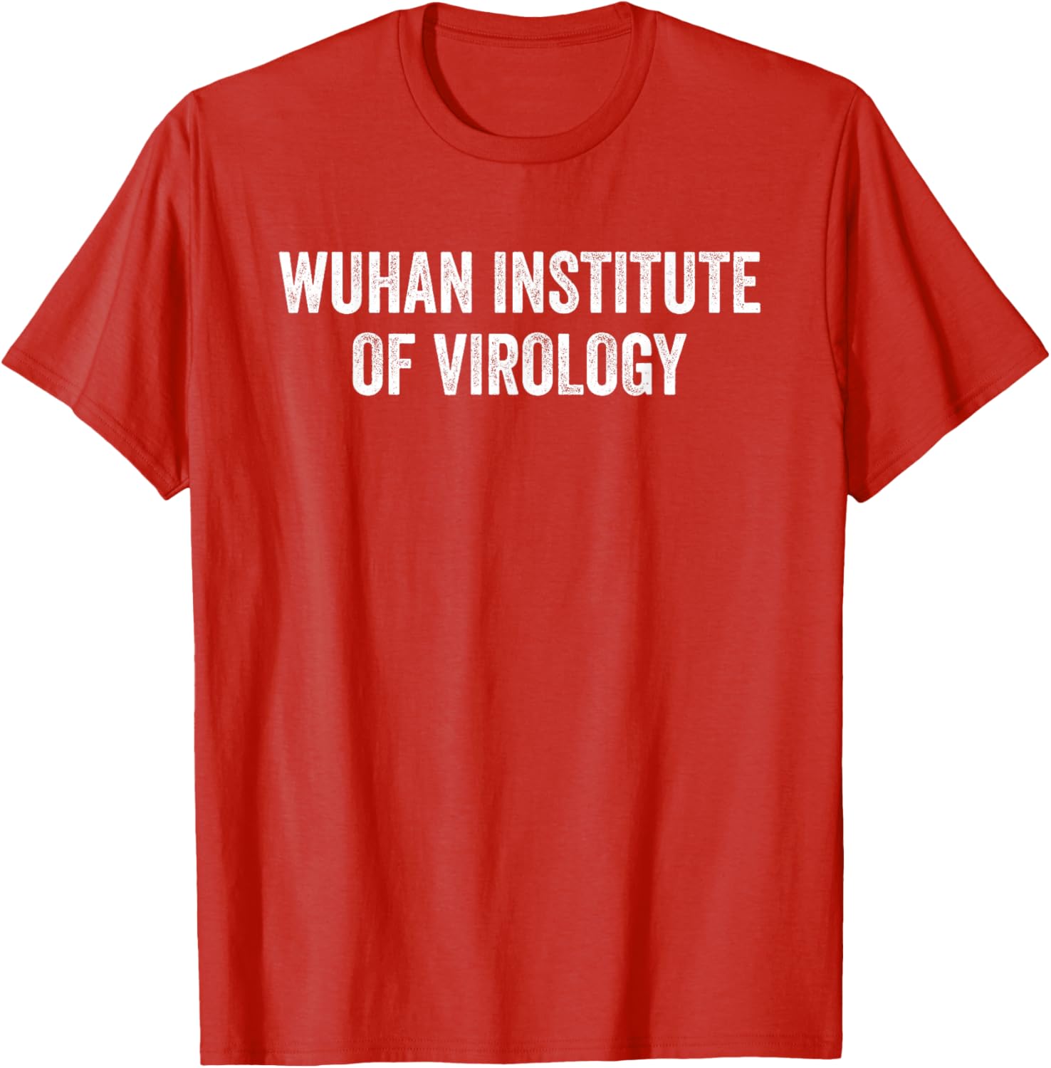Wuhan Institute of Virology T-Shirt for Science Enthusiasts and Fans - 7