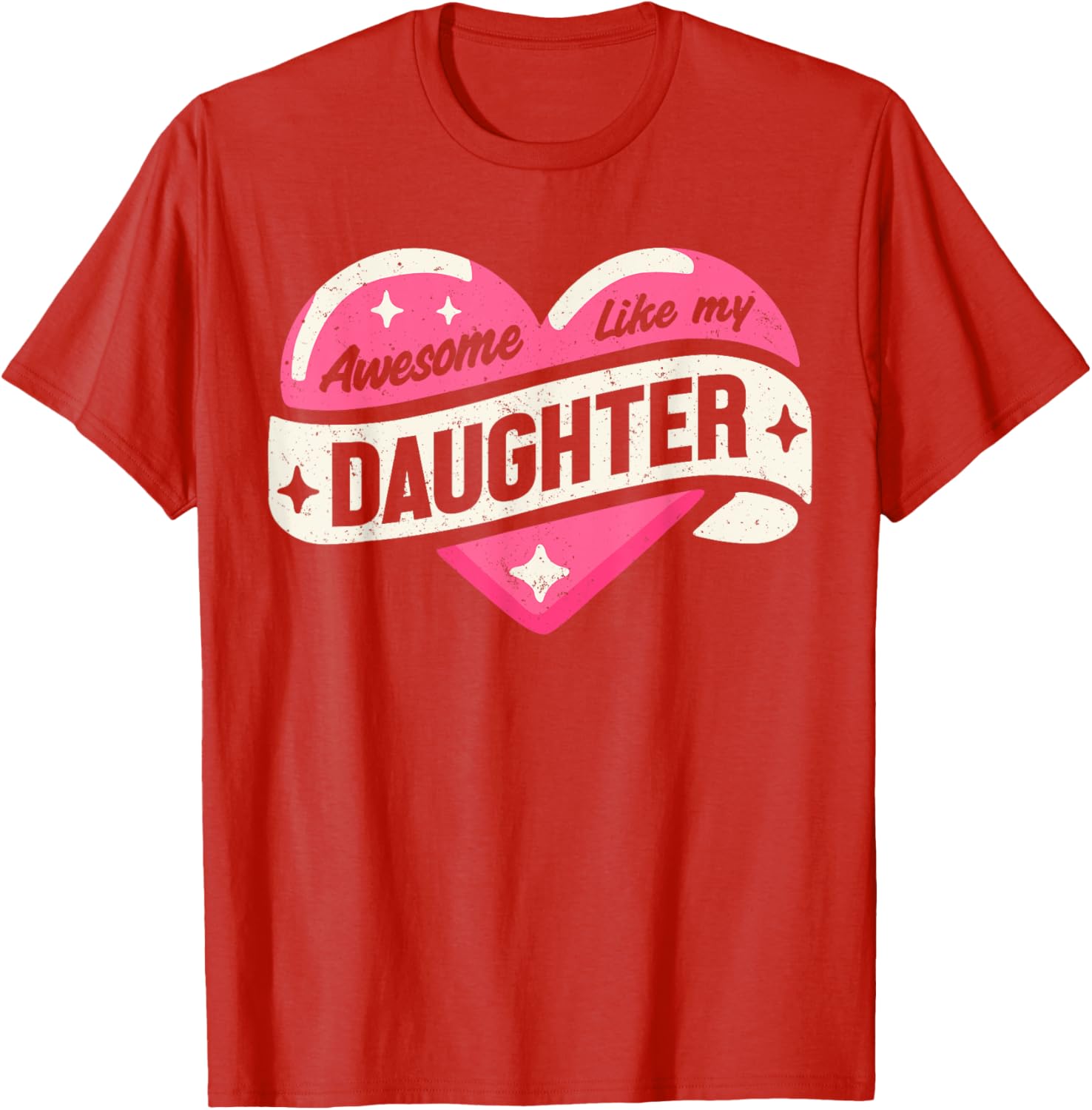 Funny Father's Day T-Shirt Awesome Like My Daughter Gifts for Dad - 11